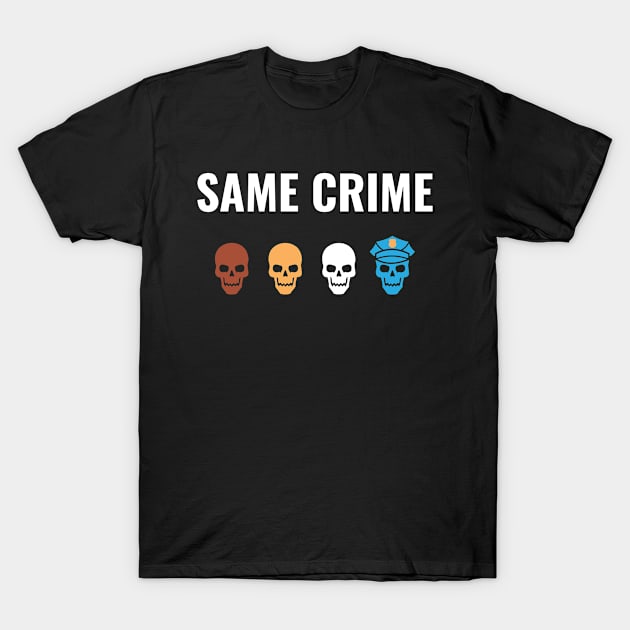 same crime T-Shirt by Toxico